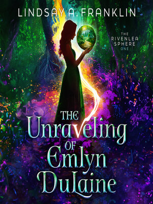cover image of The Unraveling of Emlyn DuLaine